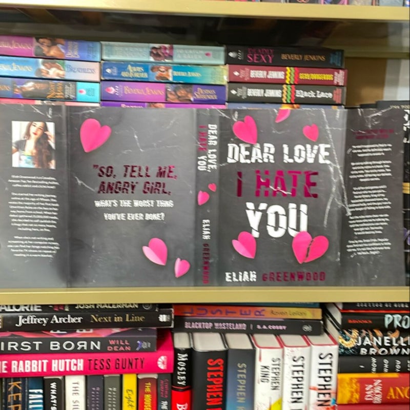 Dear Love, I Hate You (Baddies Book Box Special Edition)