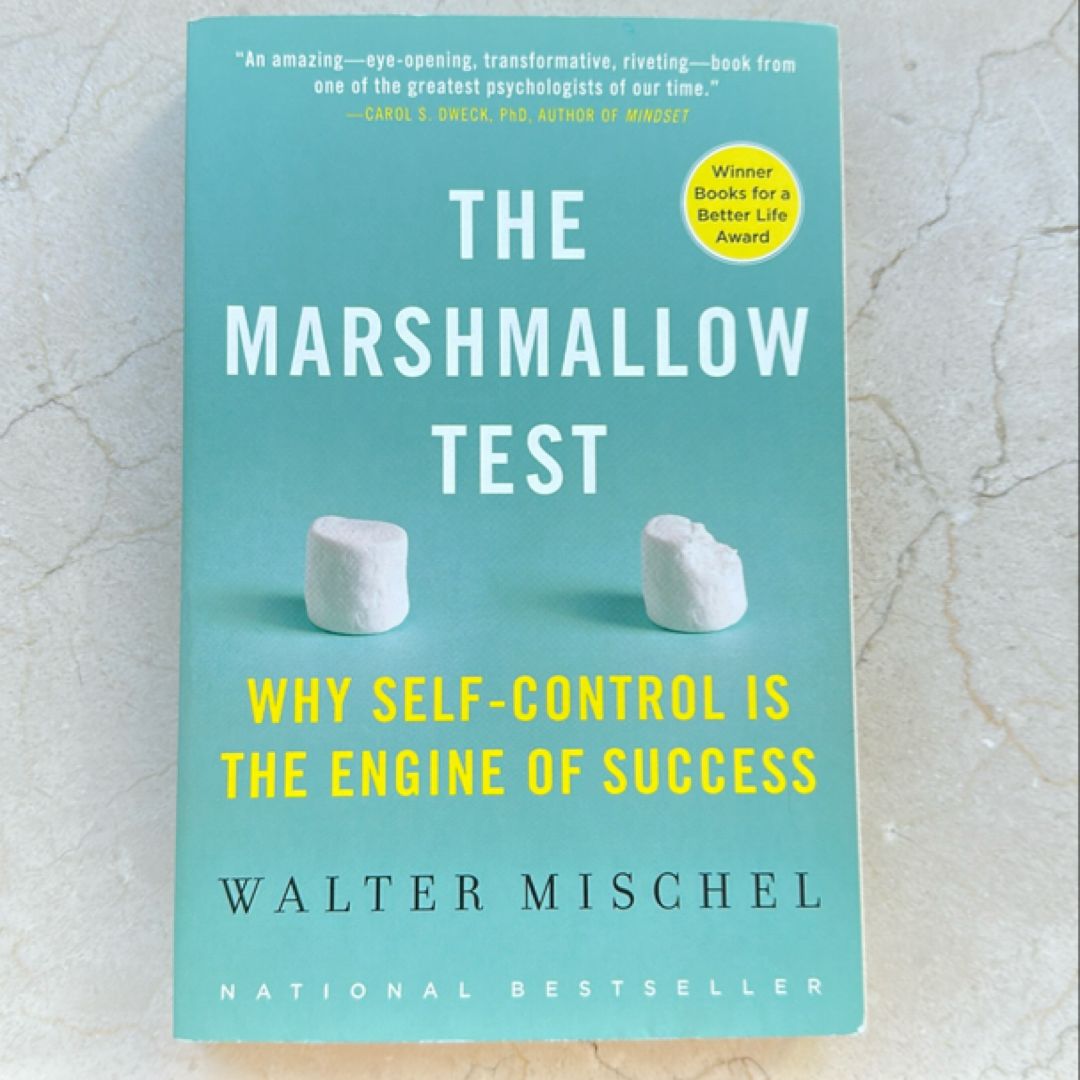 The Marshmallow Test