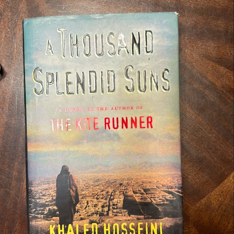 A Thousand Splendid Suns