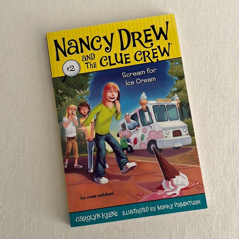 #2 Nancy Drew and the Clue Crew - Scream for Ice Cream