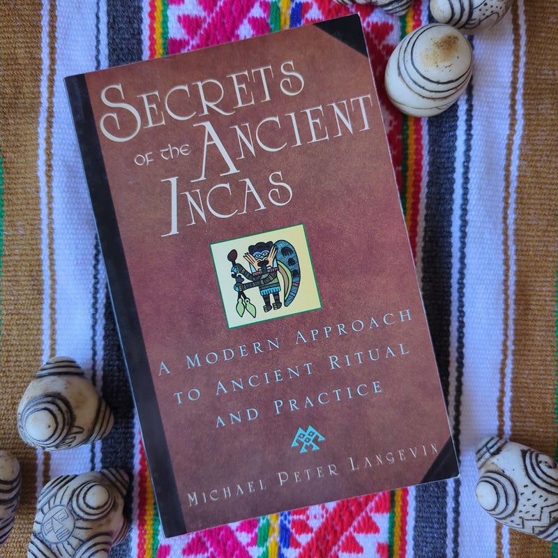 Secrets of the Ancient Incas