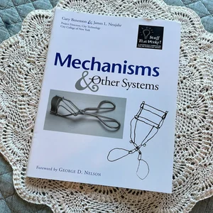 Mechanisms and Other Systems