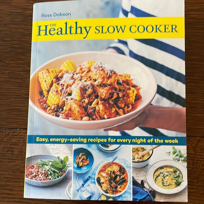 The Healthy Slow Cooker