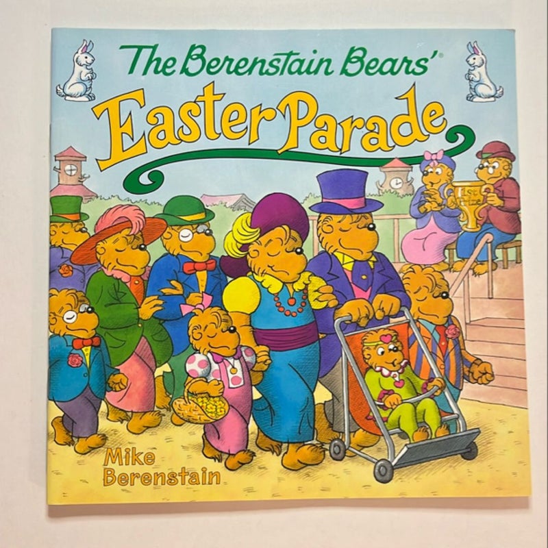 The Berenstain Bears' Easter Parade