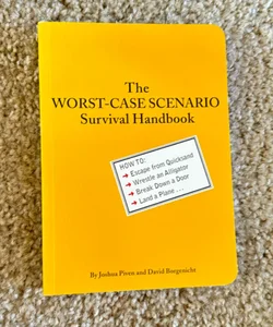 Worst-Case Scenario Survival Handbook