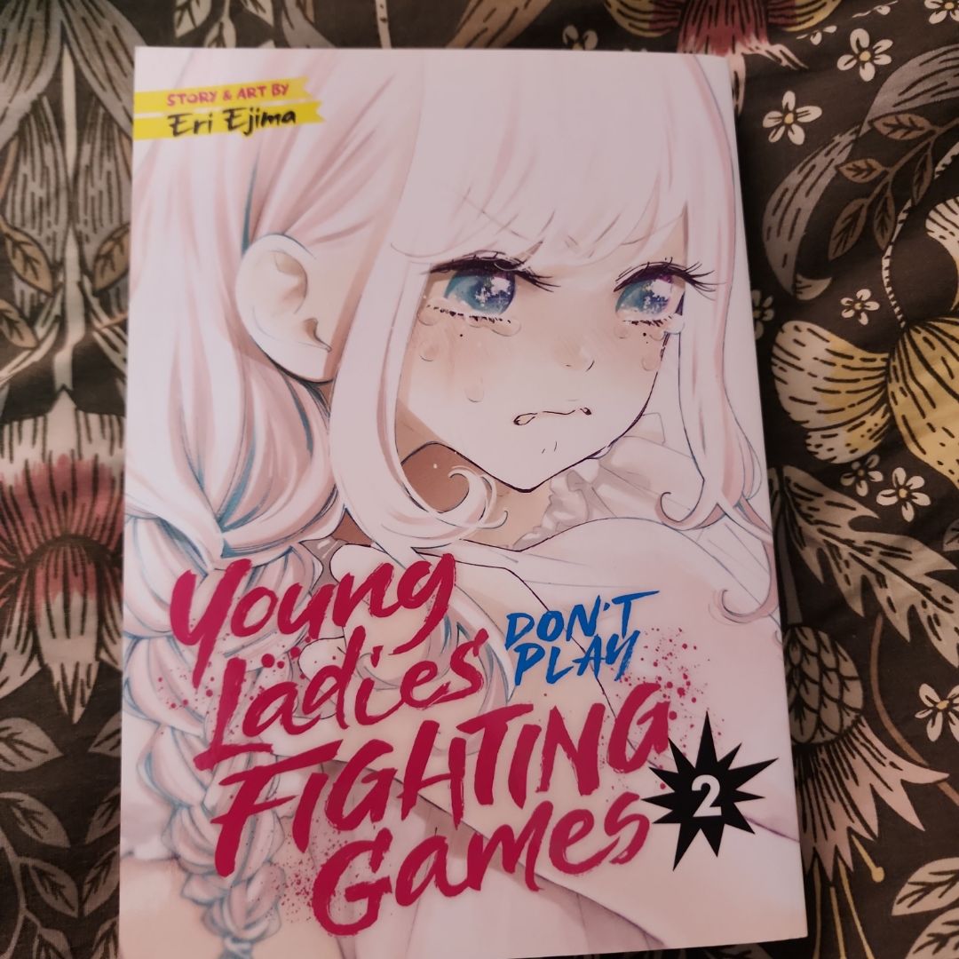 Young Ladies Don't Play Fighting Games Vol. 2