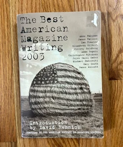 The Best American Magazine Writing 2003