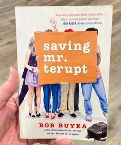 Saving Mr. Terupt