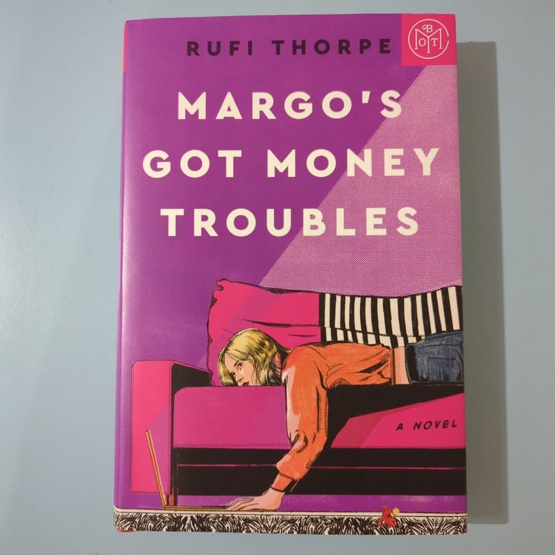 Margo's Got Money Troubles