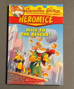 Mice to the Rescue!