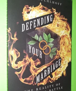 Defending Your Marriage