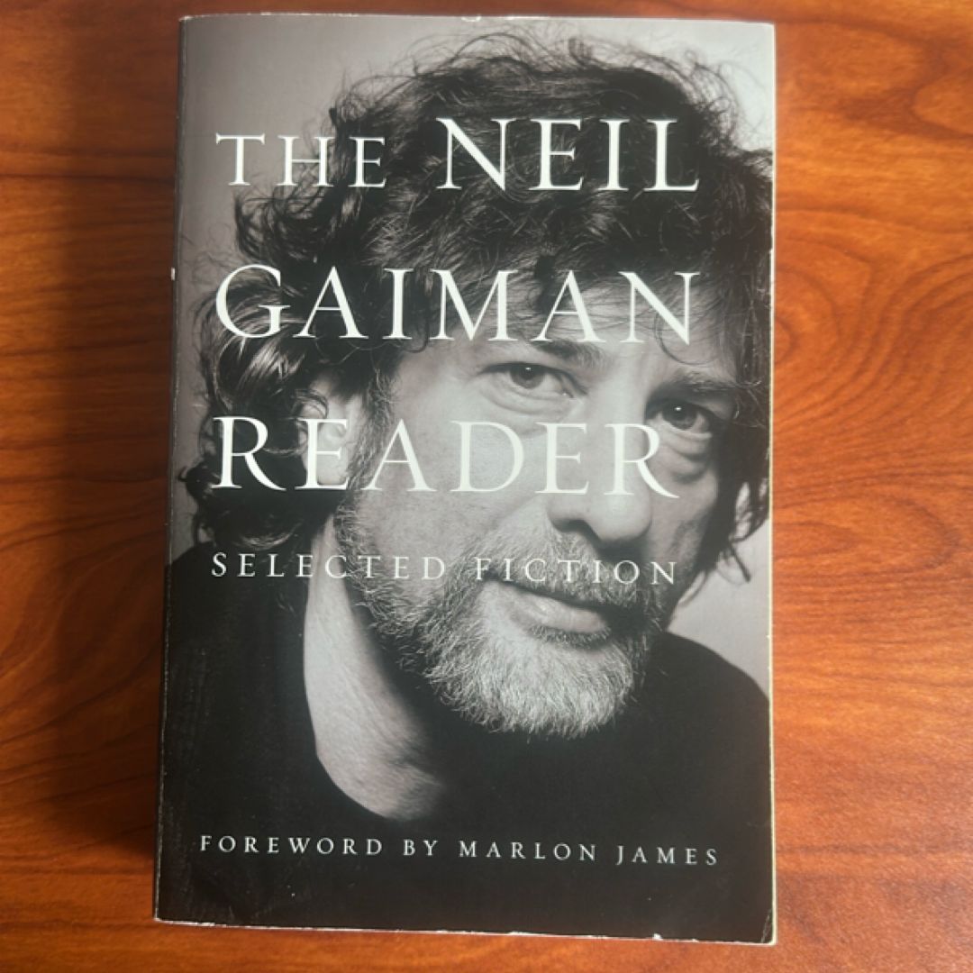 The Neil Gaiman Reader