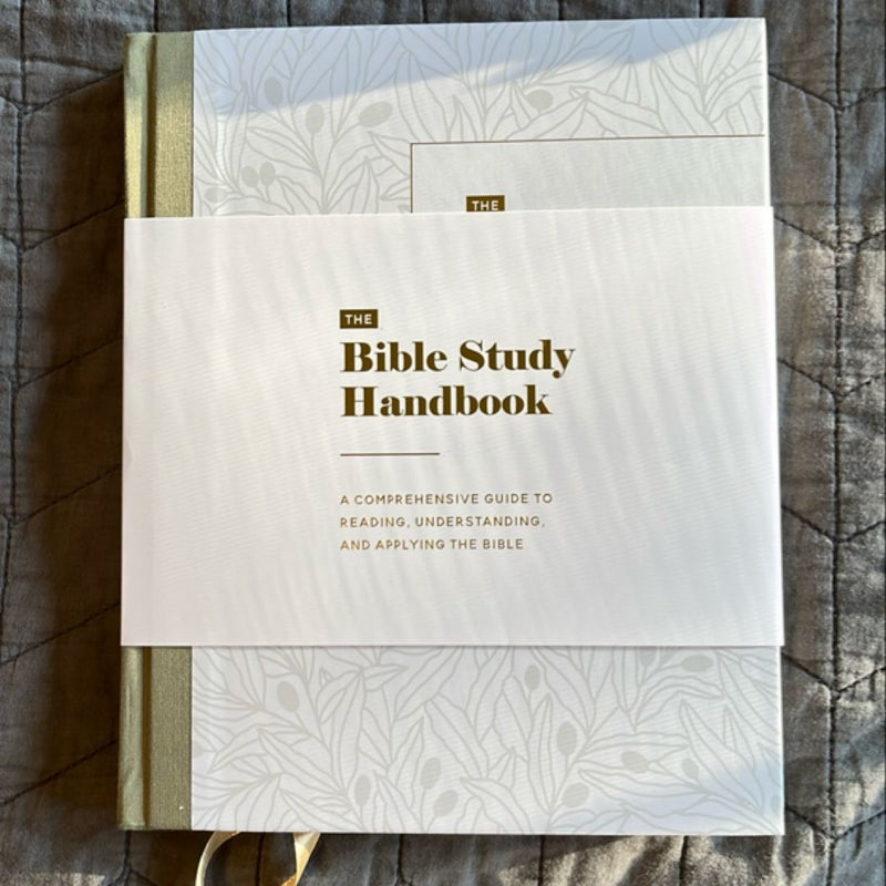 The Bible Study Handbook: a Comprehensive Guide to Reading, Understanding, and Applying the Bible