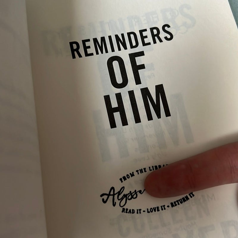 Reminders of Him