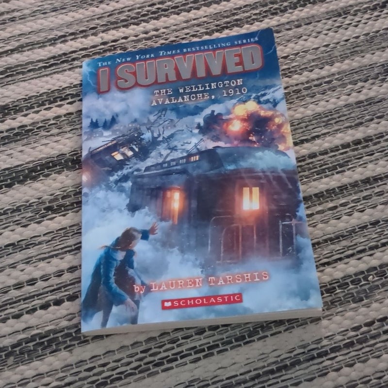I Survived the Wellington Avalanche, 1910 (I Survived #22)