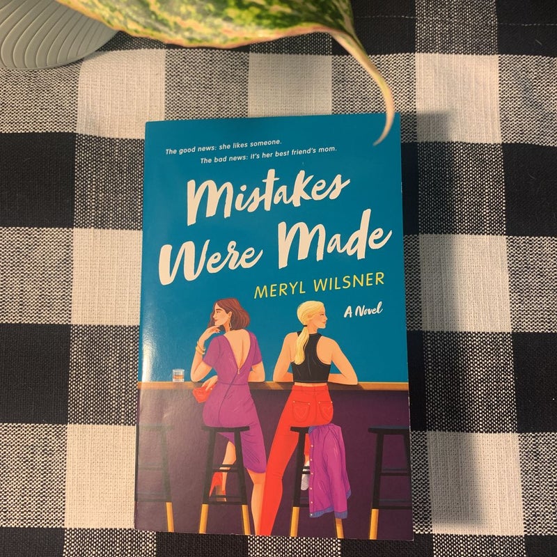 Mistakes Were Made A Novel Book by Meryl Wilsner (paperback