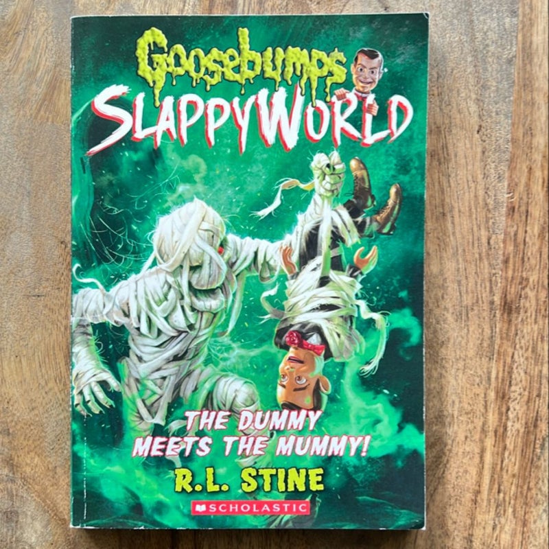 Goosebumps: The Dummy Meets the Mummy (Slappyworld)