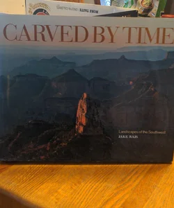 Carved by Time