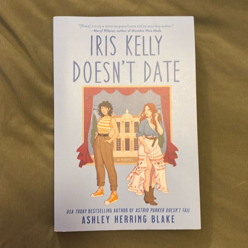 Iris Kelly Doesn't Date