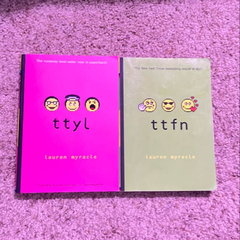 TTFN (Ta-Ta for Now) and TTYL (Talk-To-You-Later)