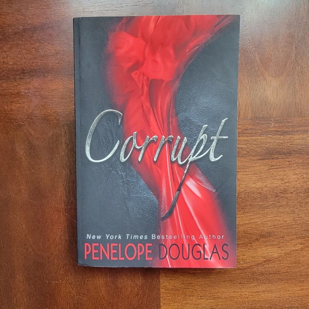 Corrupt by Penelope Douglas OOP newest VER.