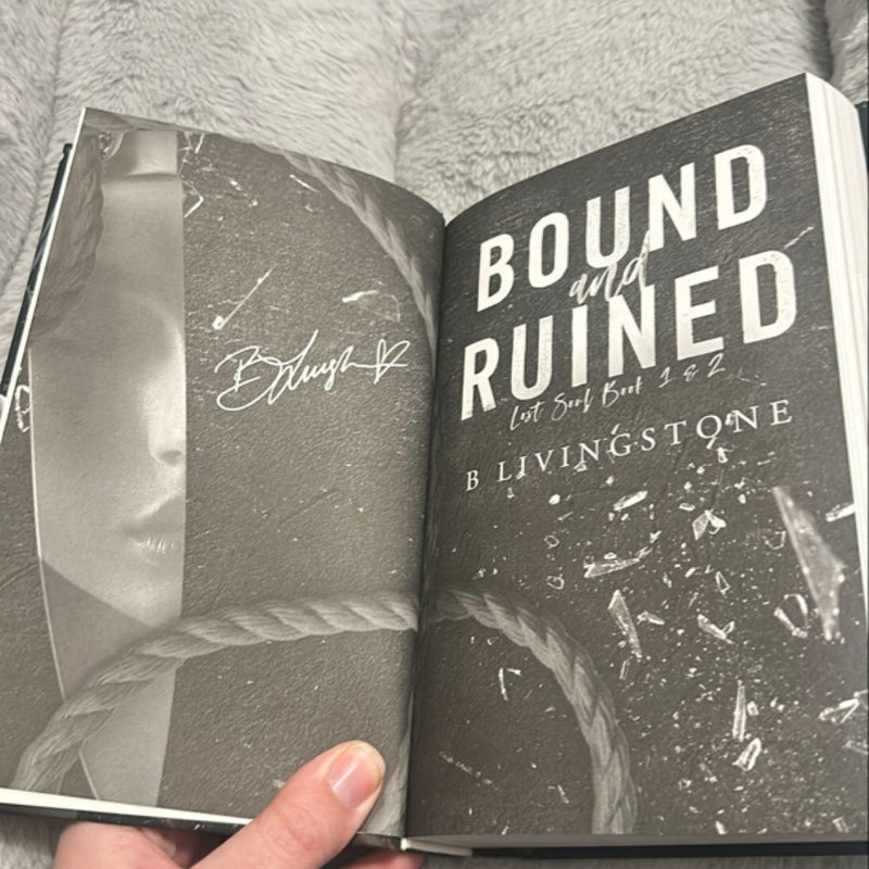 Bound and Ruined SE signed