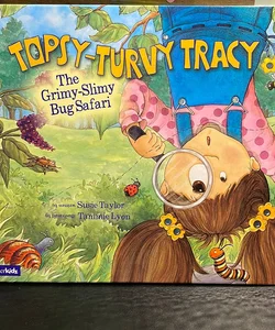 Topsy-Turvy Tracy