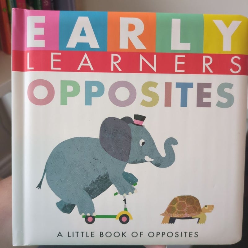 Early Learners Opposites