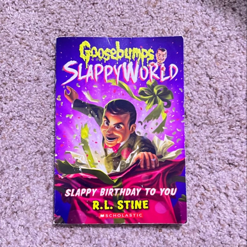 Slappyworld slappy birthday to you