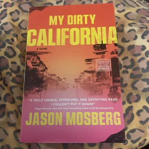 My Dirty California