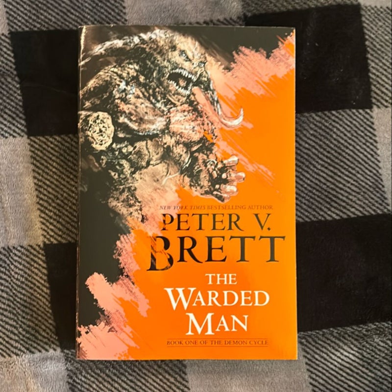 The Warded Man: Book One of the Demon Cycle