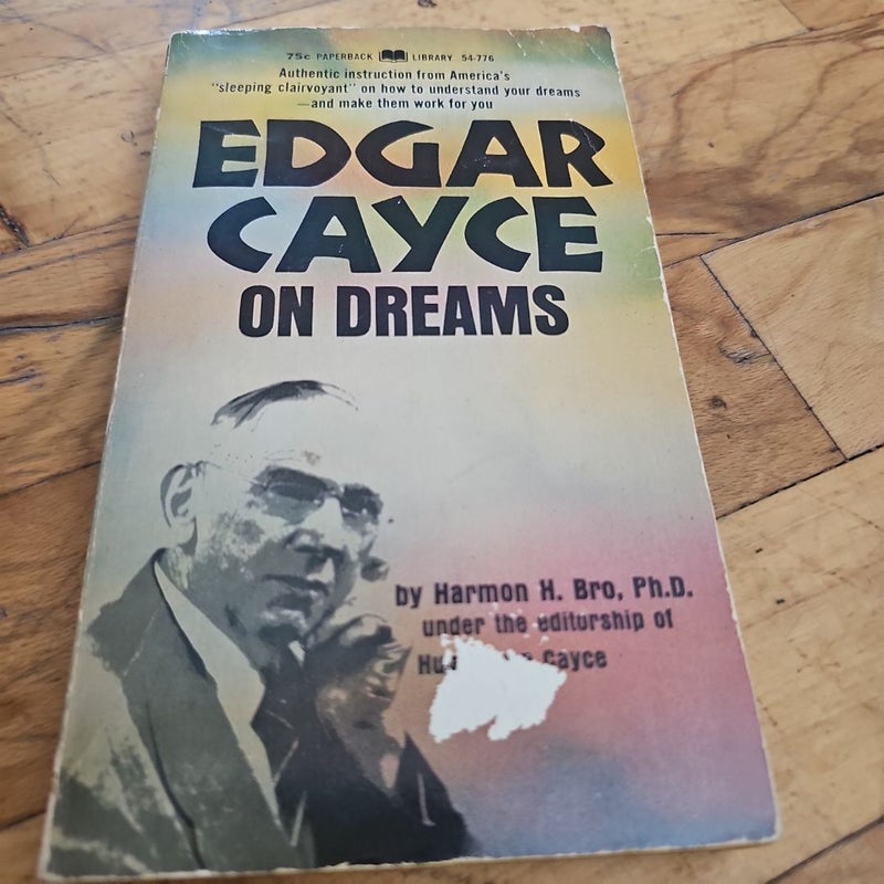 Edgar Cayce On Dreams 