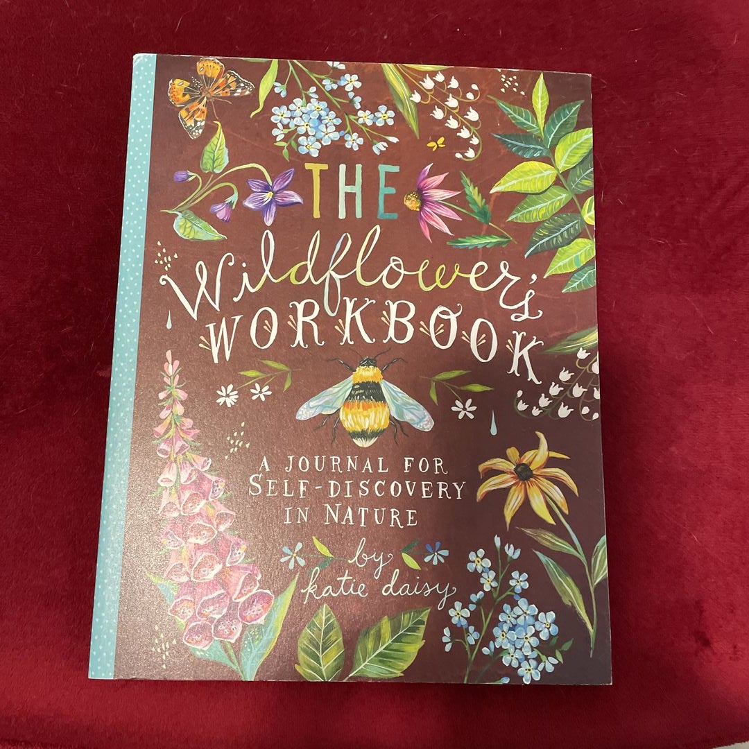 The Wildflower's Workbook