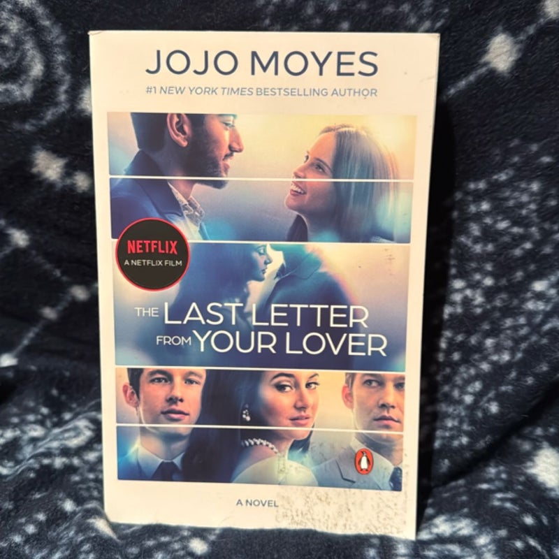 The Last Letter from Your Lover (Movie Tie-In)