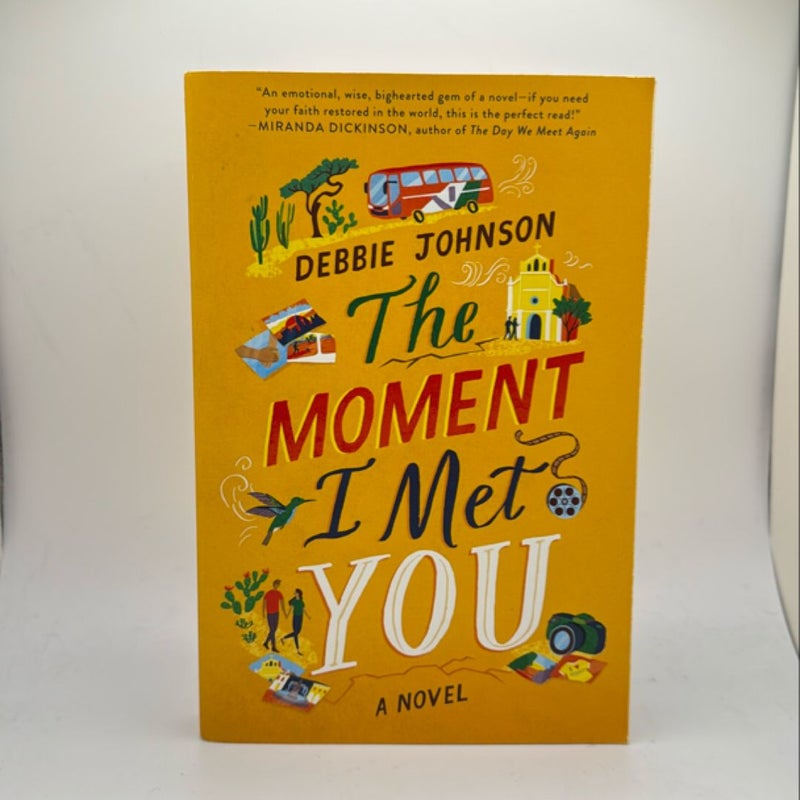 The Moment I Met You