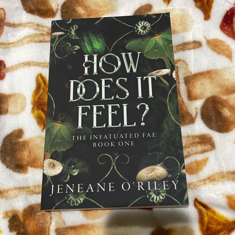 How Does It Feel?