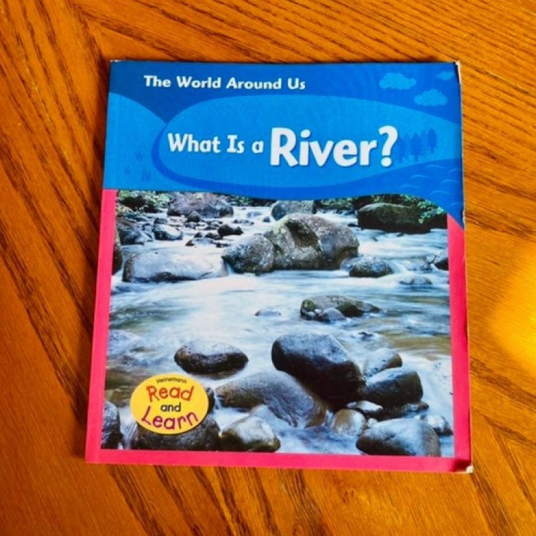 What Is a River?
