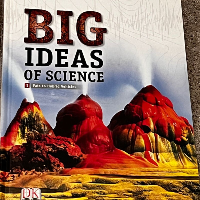 Middle Grade Science 2011 Dk Big Ideas of Science Reference Library Volume 3: Earth Science I (rl)