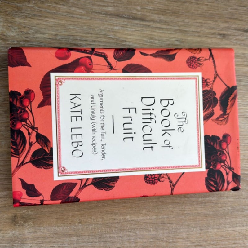 The Book of Difficult Fruit