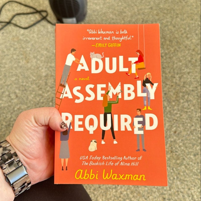 Adult Assembly Required