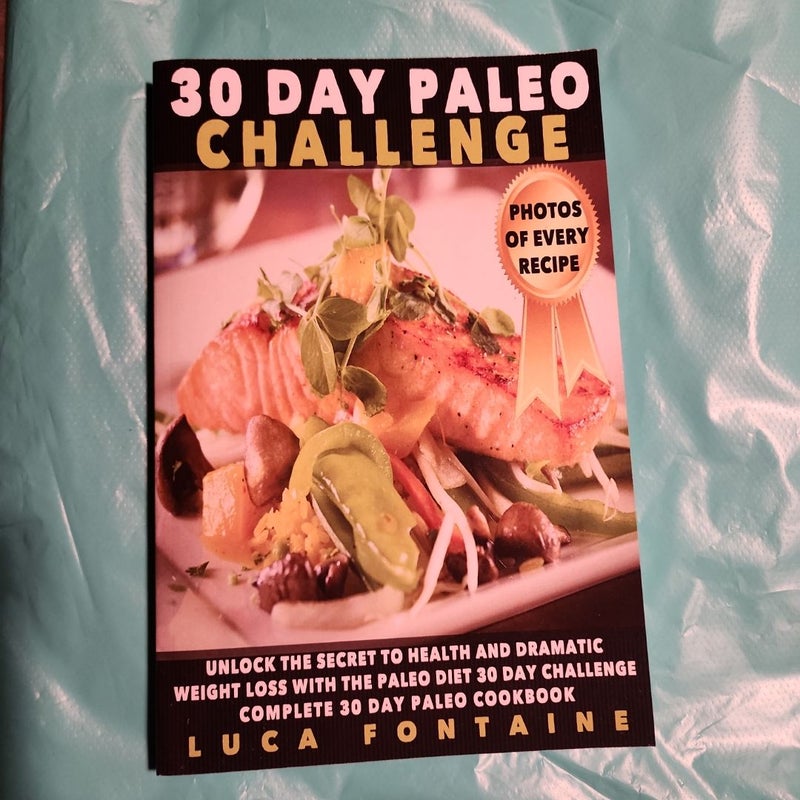 Paleo: 30 Day Paleo Challenge