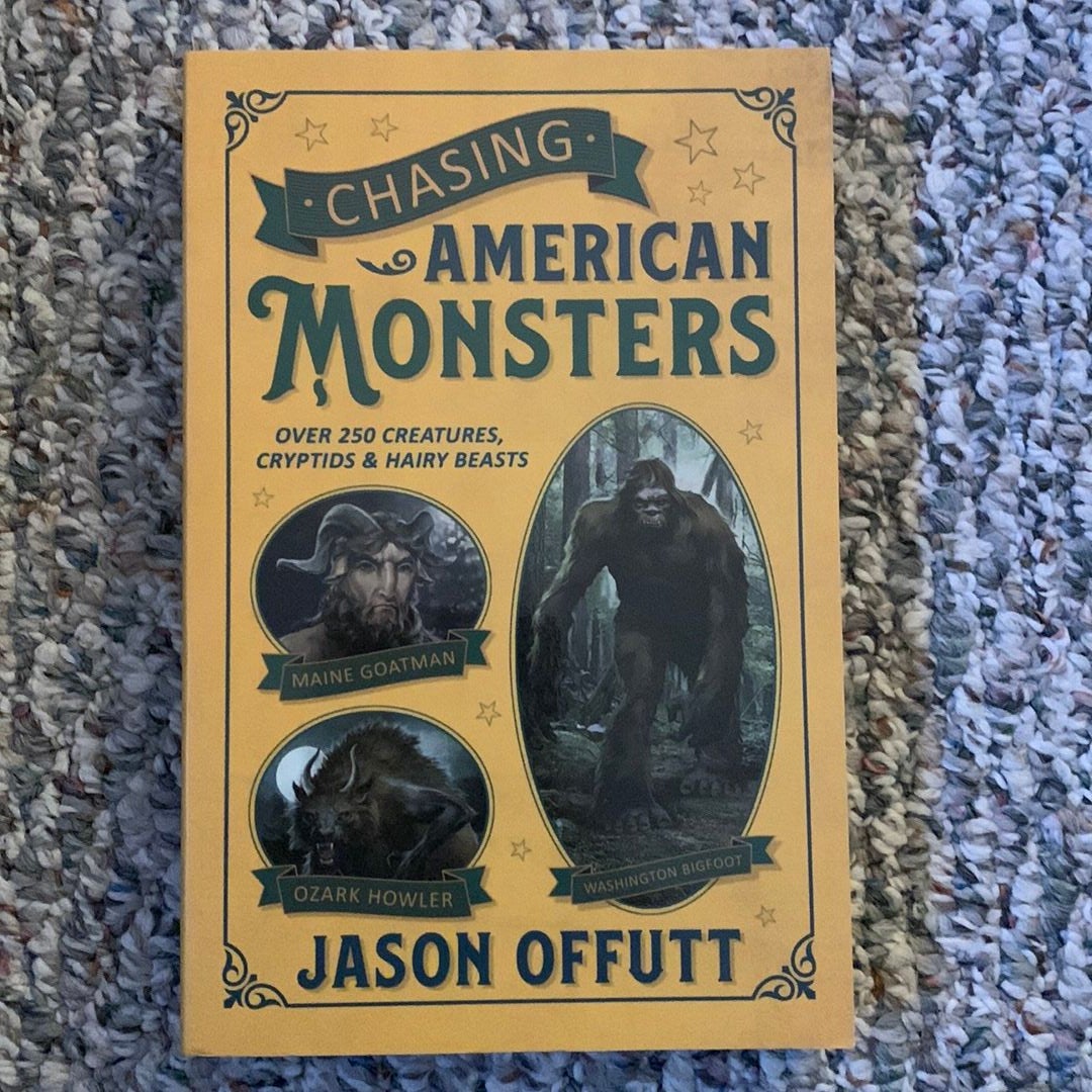 Chasing American Monsters