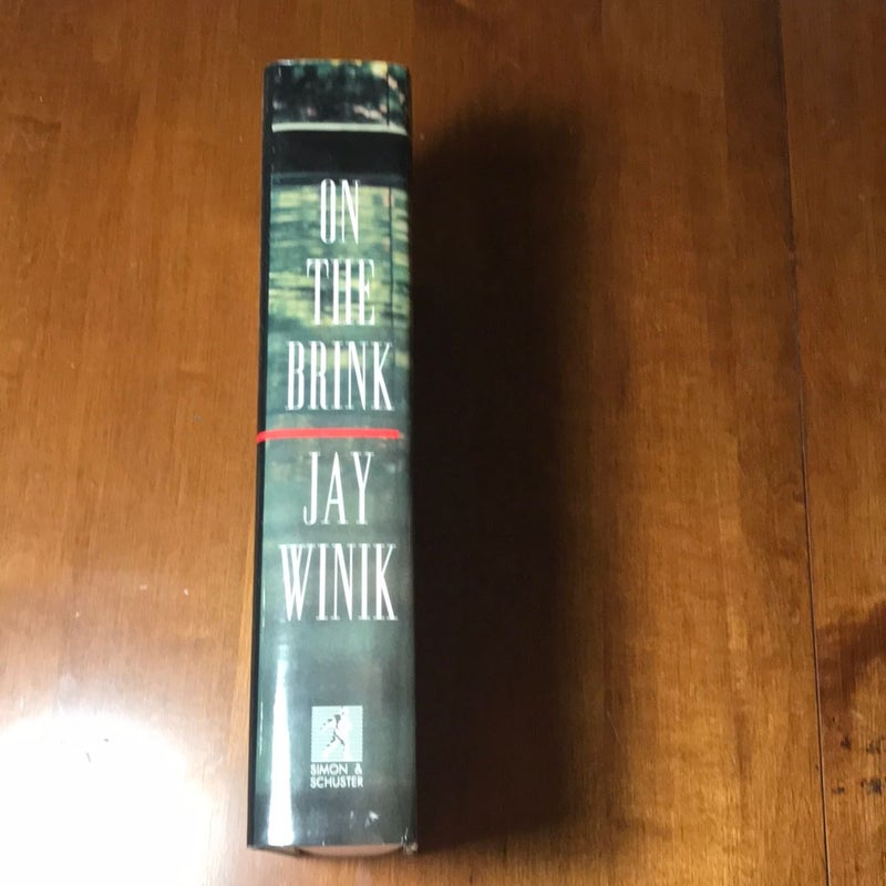 On the Brink * 1st ed./1st