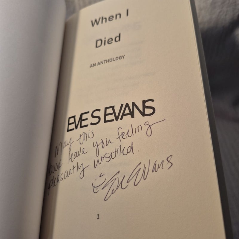When I Died: an Anthology SIGNED 