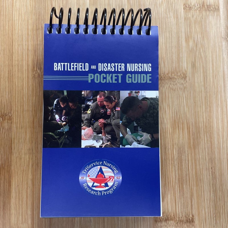 Battlefield and Disaster Nursing Pocket Guide