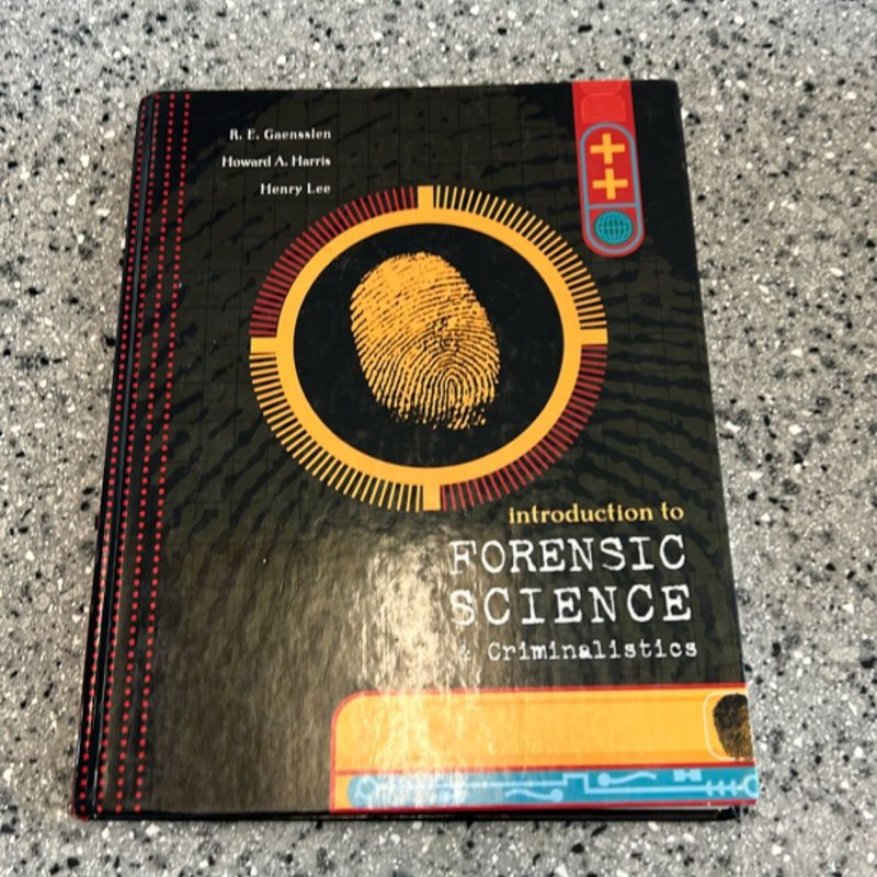 Introduction to Forensic Science and Criminalistics