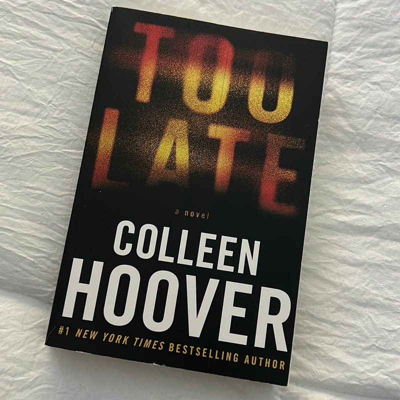 Too Late: Definitive Edition by Colleen Hoover, Paperback