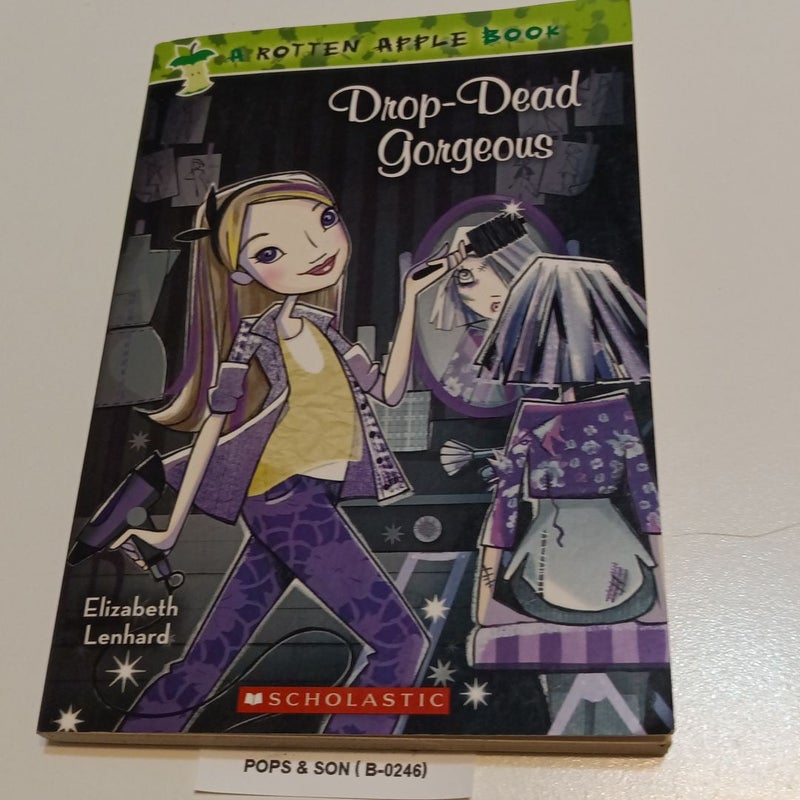 Drop-Dead Gorgeous   (B-0246)