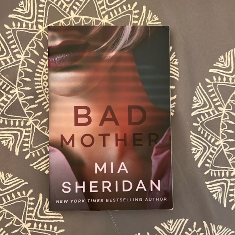 Bad Mother