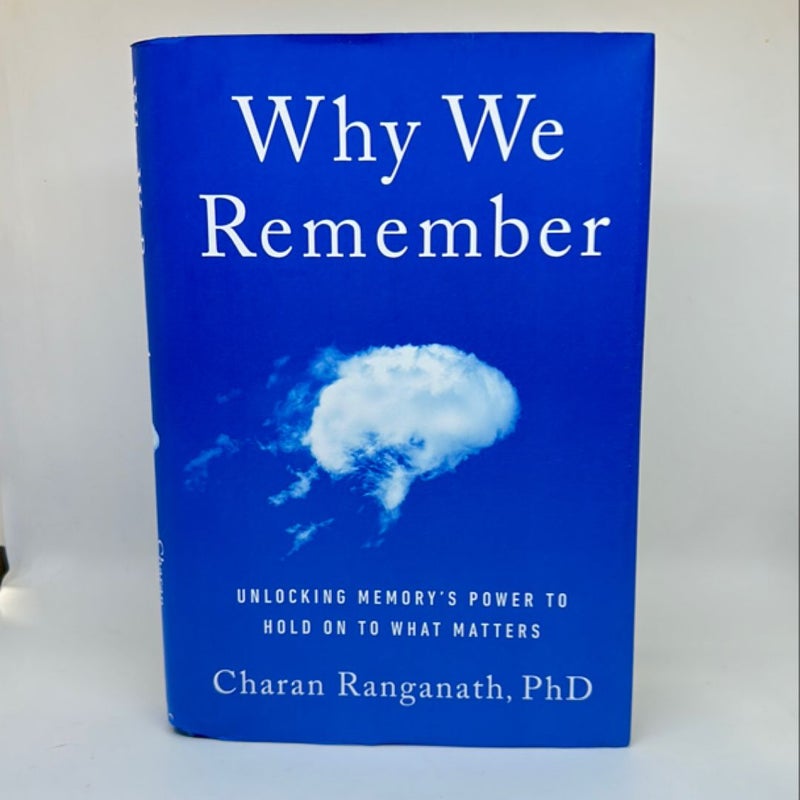 Why We Remember